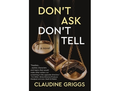 Livro Dont Ask, Dont Tell De Claudine Griggs (inglês - Capa Dura)