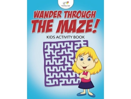 Livro Wander Through The Maze! Kids Activity Book De Kreative Kids (inglês)