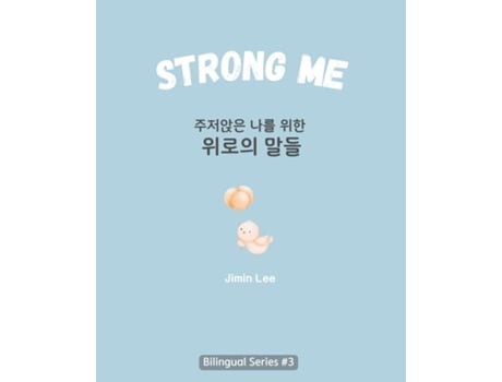 Livro Strong Me Korean English Bilingual Book for Adults de Jimin Lee (Inglês)