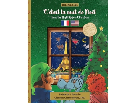 Livro BILINGUAL Twas the Night Before Christmas - 200th Anniversary Edition FRENCH Cétait la nuit de Noël de Clement Clarke Moore (Francês)