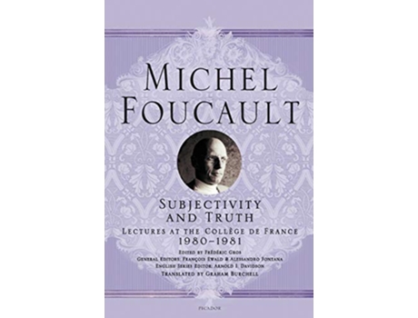 Livro Subjectivity and Truth de Michel Foucault (Inglês)