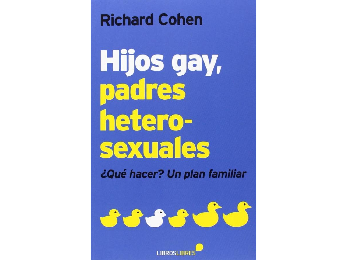 Livro Hijos Gay, Padres Heterosexuales de Richard Cohen (Espanhol)