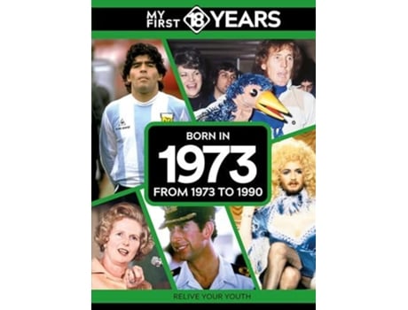 Livro My First 18 Years - Born in 1973 de TDM Publishing (Inglês)