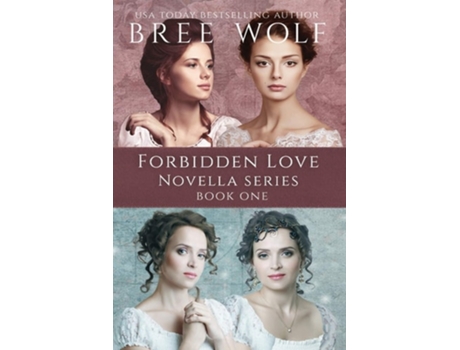 Livro A Forbidden Love Novella Box Set One Novellas 1 - 4 De Bree Wolf (inglês)