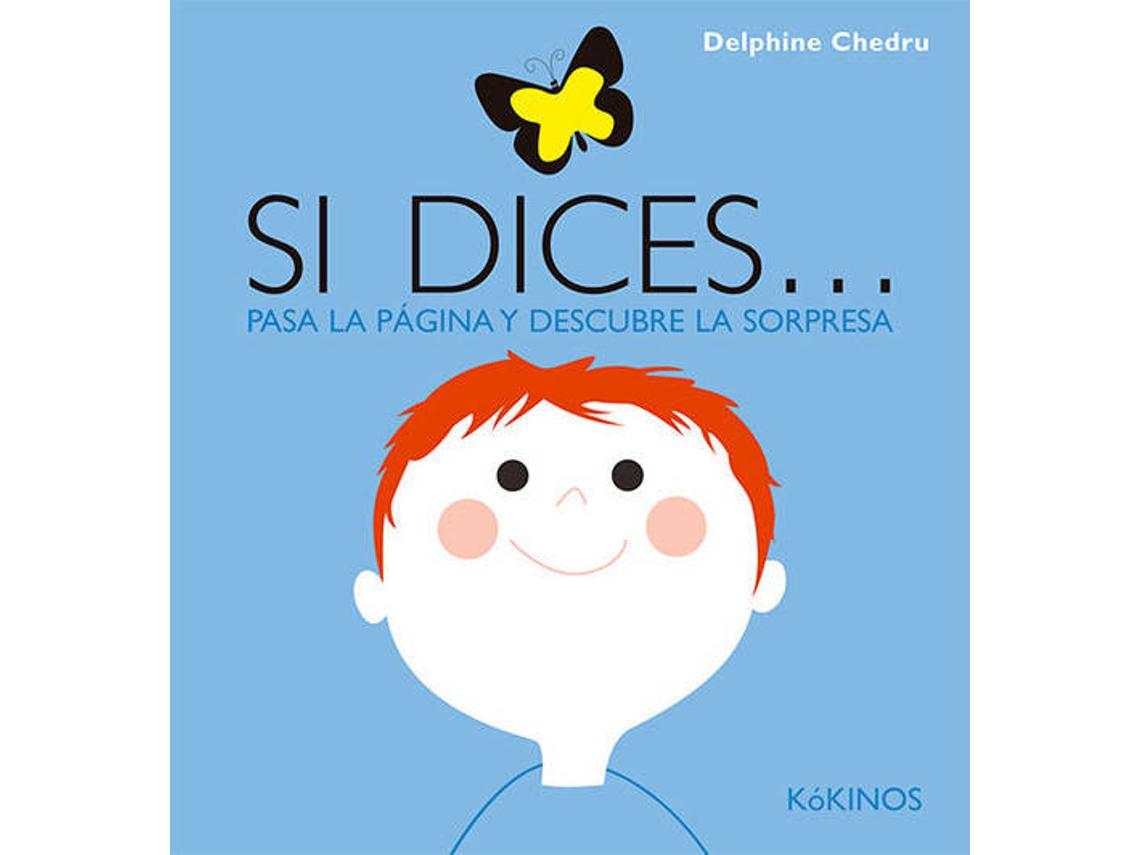Livro Si Dices... de Delphine Chedru (Espanhol)