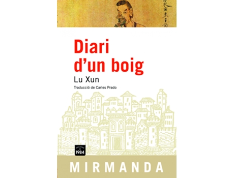 Livro Diari DUn Boig I Altres Relats de Lu Xun (Catalão)