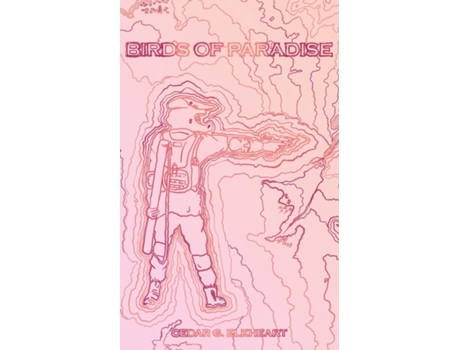 Livro Birds of Paradise de Elkheart, Cedar et al. (Inglês)