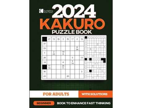 Livro Kunlektra Brain Teaser 9 x 9 Kakuro Puzzle Book for Adults de Kunlektra Brain Teaser (Inglês)