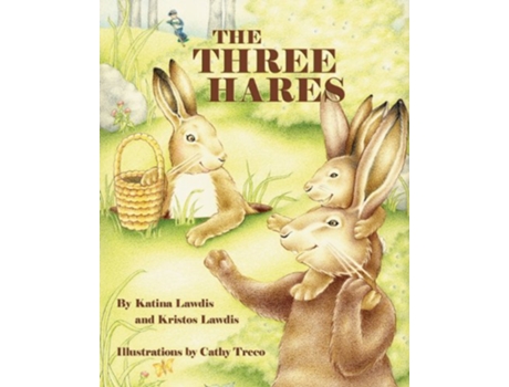 Livro The Three Hares de Katina Lawdis Kristos Lawdis (Inglês)