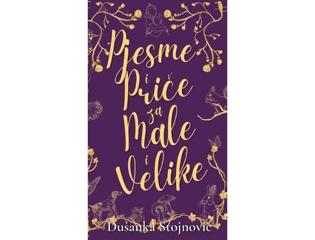 Livro Pjesme i Price za Male i Velike de Dušanka Stojnovic (Inglês)
