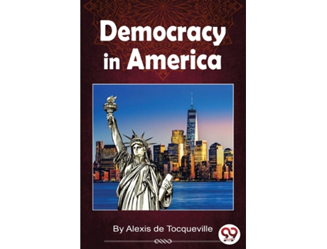 Livro Democracy in America de Alexis De Tocqueville (Inglês)