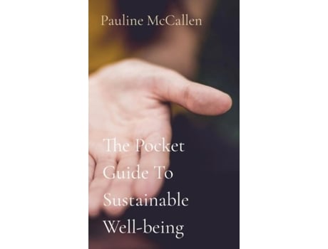 Livro The Pocket Guide To Sustainable Well-being de Pauline McCallen (Inglês)