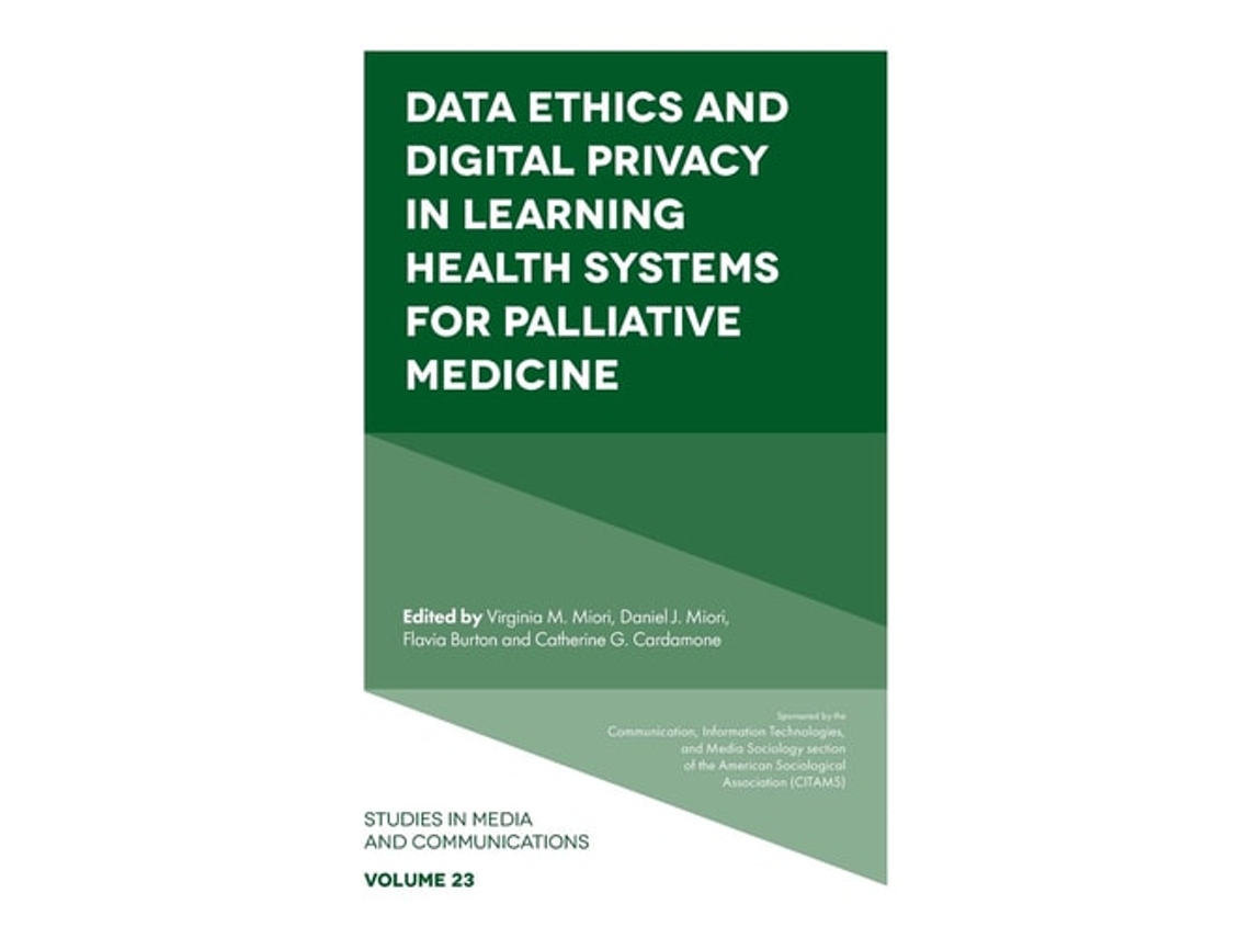 Livro Data Ethics and Digital Privacy in Learning Health Systems for Palliative Medicine de Miori, Virginia M et al. (Inglês - Capa Dura)