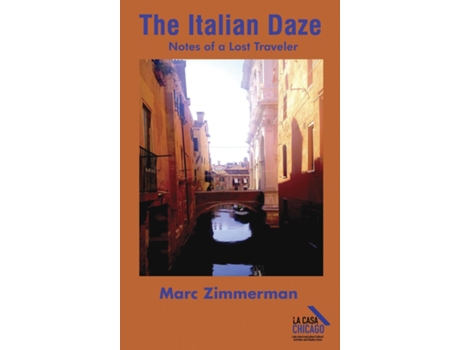 Livro The Italian Daze Notes of a Lost Traveler de Marc Zimmerman (Inglês)