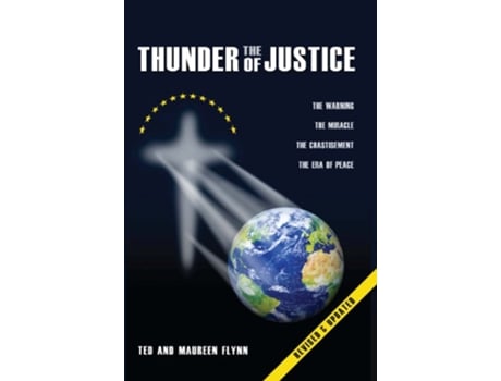 Livro The Thunder of Justice de Ted Flynn Maureen Flynn (Inglês)