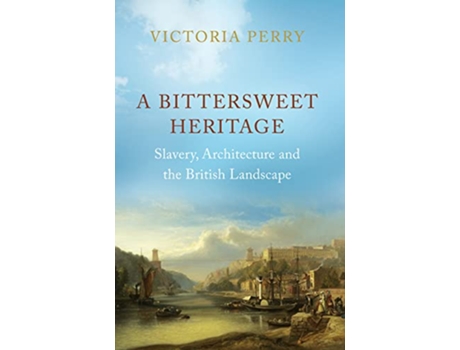 Livro Bittersweet Heritage de Victoria Perry (Inglês - Capa Dura)