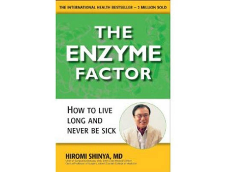 Livro the enzyme factor de hiromi shinya (inglês)