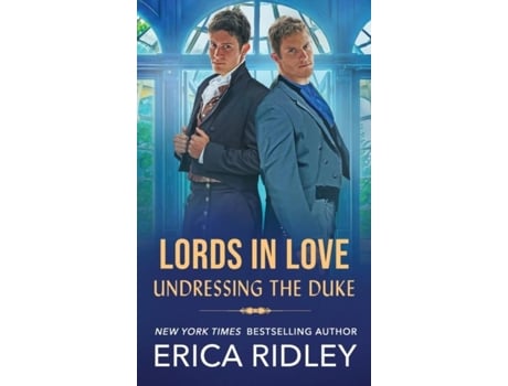 Livro Undressing the Duke de Erica Ridley (Inglês)