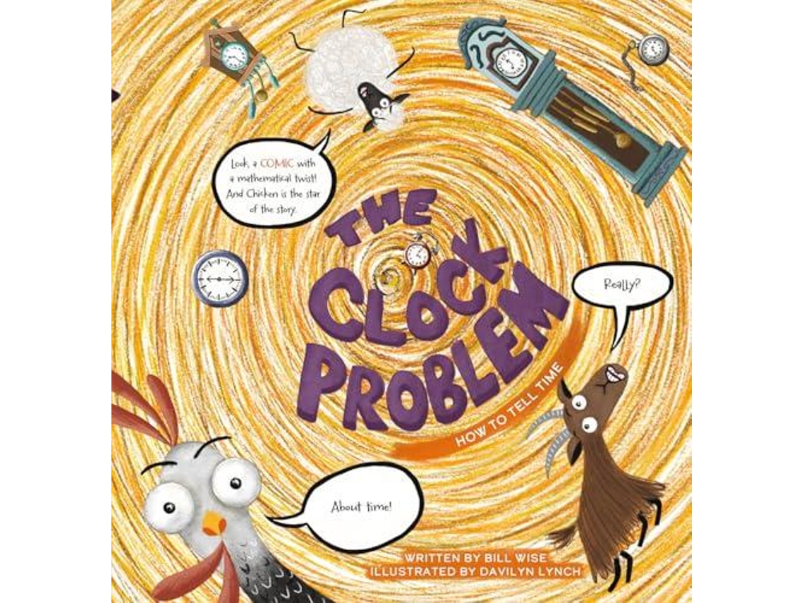 Livro The Clock Problem. How to Tell Time de Bill Wise (Inglês - Capa Dura)