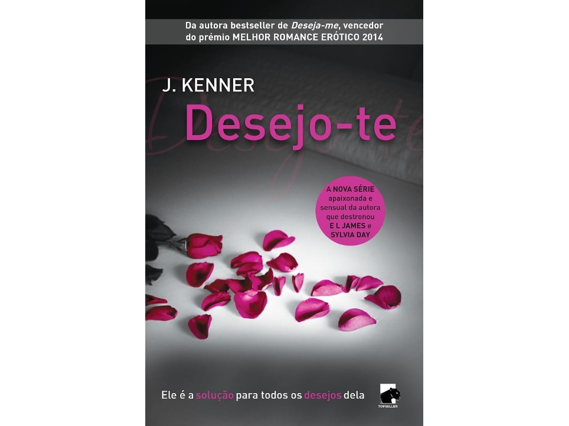 Livro Desejo-te de J Kenner (Português)