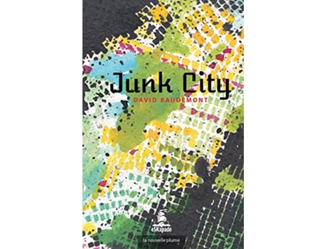 Livro Junk City French Edition de David Baudemont (Francês)