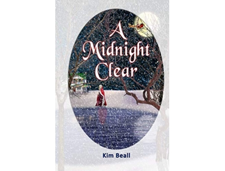 Livro A Midnight Clear Woodley USA de Kim Beall (Inglês)
