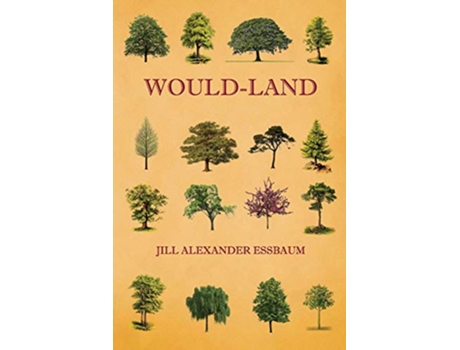 Livro WouldLand de Jill Alexander Essbaum (Inglês)