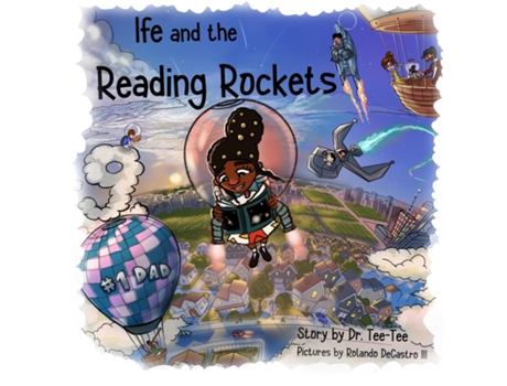 Livro Ife and the Reading Rockets de Dr Tee-Tee Books (Inglês)