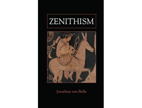 Livro Zenithism De Jonathan Van Belle (inglês)