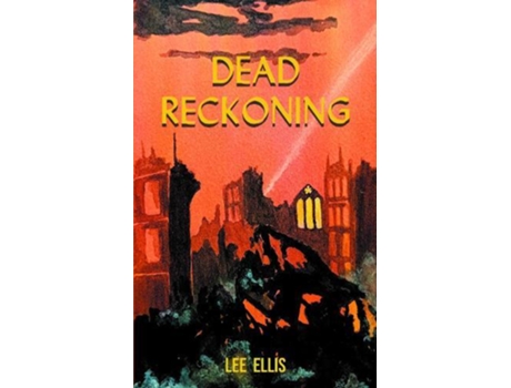 Livro Dead Reckoning de Lee Ellis (Inglês)