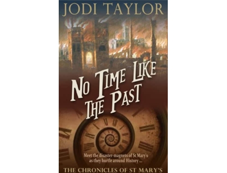 Livro No Time Like The Past 5 de Jodi Taylor
