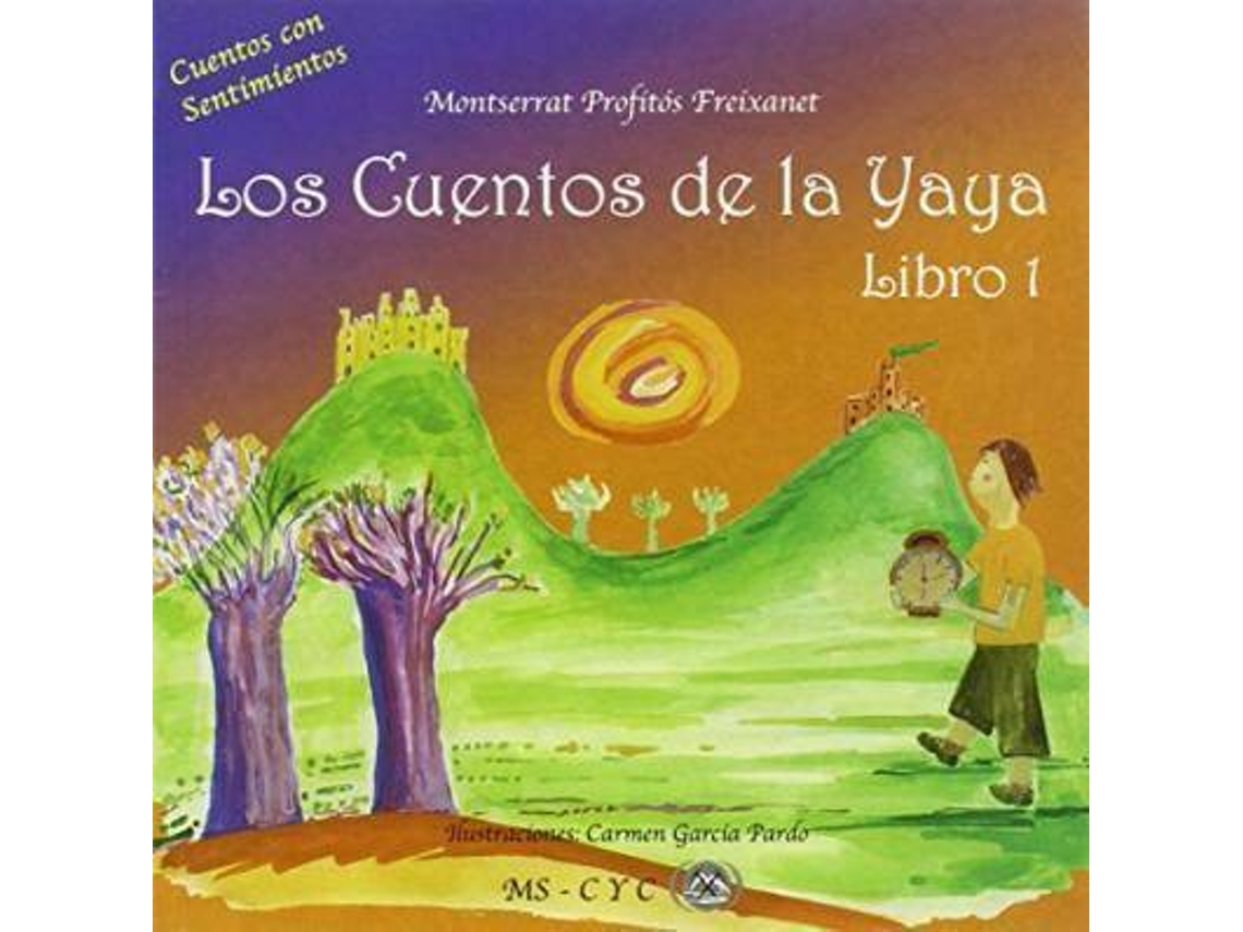Livro Los Cuentos De La Yaya de Montserrat Profitos Fraixanet (Espanhol)