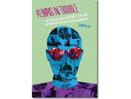 Livro always in trouble de jason weiss (inglês)