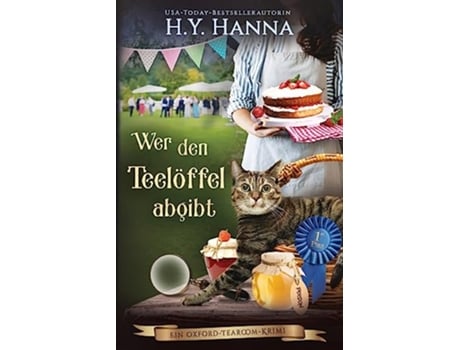 Livro Wer den Teelöffel abgibt Ein OxfordTearoomKrimi 4 de H y Hanna (Alemão)