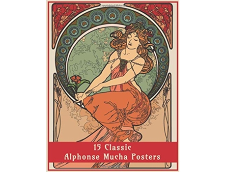 Livro 15 Classic Alphonse Mucha Posters An Art Nouveau Coloring Book Fantasy Art Colouring Books de Enchanted Design Co (Inglês)