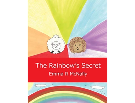 Livro The Rainbows Secret 1 Harold Huxleys Rhyming Picture Books de Emma R McNally (Inglês)