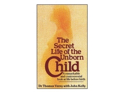 Livro The Secret Life Of The Unborn Child de John Kelly e Dr Thomas Verny (Inglês)