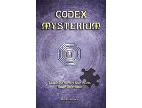 Livro Codex Mysterium Unique And Eccentric Brain Teasers, Puzzles And Enigmas De Rami Hansenne (inglês)