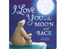 Livro I Love You to the Moon And Back de Amelia Hepworth (Inglês - Capa Dura)