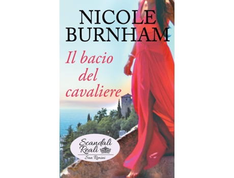 Livro Il bacio del cavaliere de Nicole Burnham (Inglês)