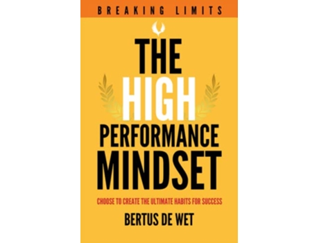 Livro THE HIGHPERFORMANCE MINDSET de Bertus de Wet (Inglês)