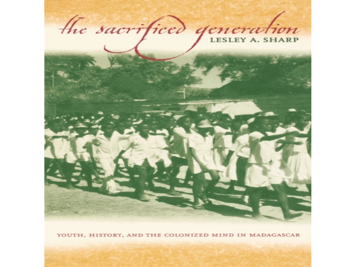 Livro Sacrificed Generation de Lesley A Sharp (Inglês)