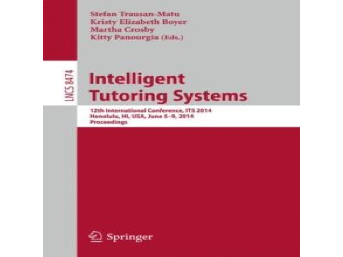 Livro Intelligent Tutoring Systems 12th International Conference ITS 2014 Honolulu HI USA June 5-9 2014. Proceedings de Springer Nature BV (Inglês)