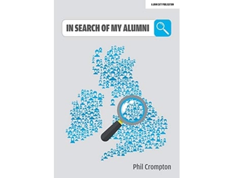 Livro In Search Of My Alumni de Phil Crompton (Inglês)