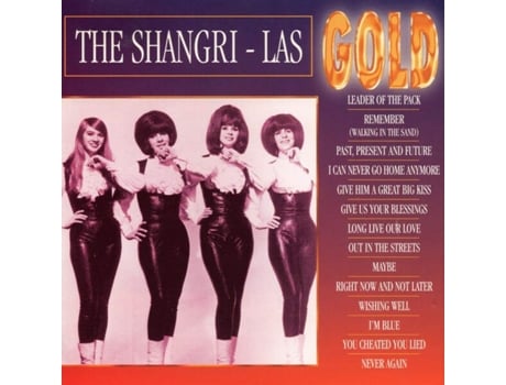 Cd Gold, The Shangri-las Gold
