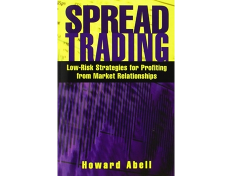 Livro Spread Trading de Howard Abell (Inglês)