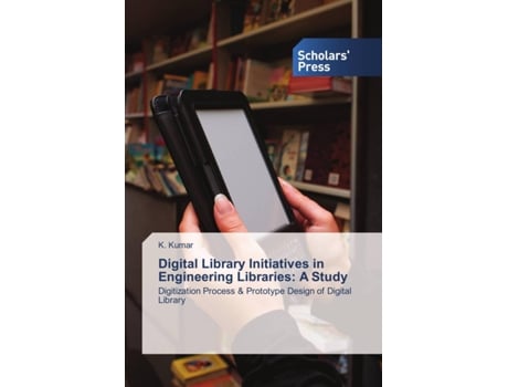 Livro Digital Library Initiatives in Engineering Libraries A Study de K Kumar (Inglês)
