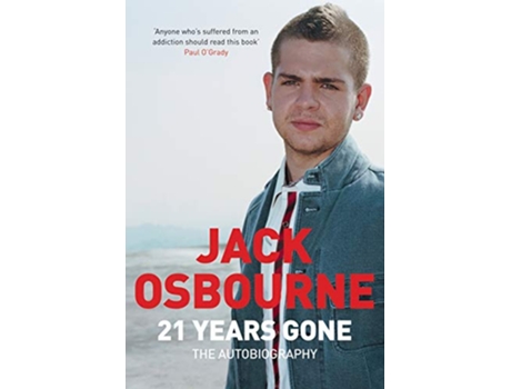 Livro 21 Years Gone de Jack Osbourne (Inglês)