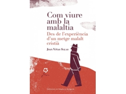 Livro Com Viure Amb La Malaltia de Joan Viñas Salas