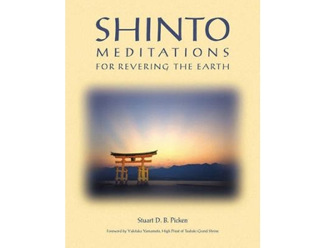 Livro shinto meditations for revering the earth de stuart d. b. picken (inglês)